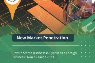 How to Start a Business in Cyprus as a Foreign Business Owner – Guide 2023